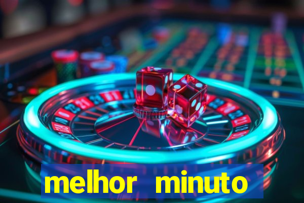 melhor minuto fortune ox